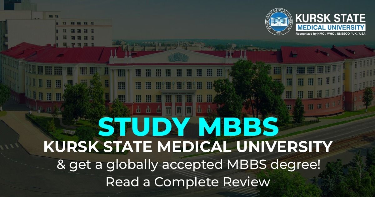 Study MBBS at Kursk State Medical University